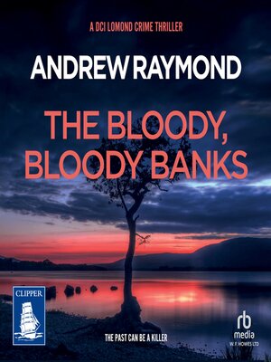 cover image of The Bloody, Bloody Banks